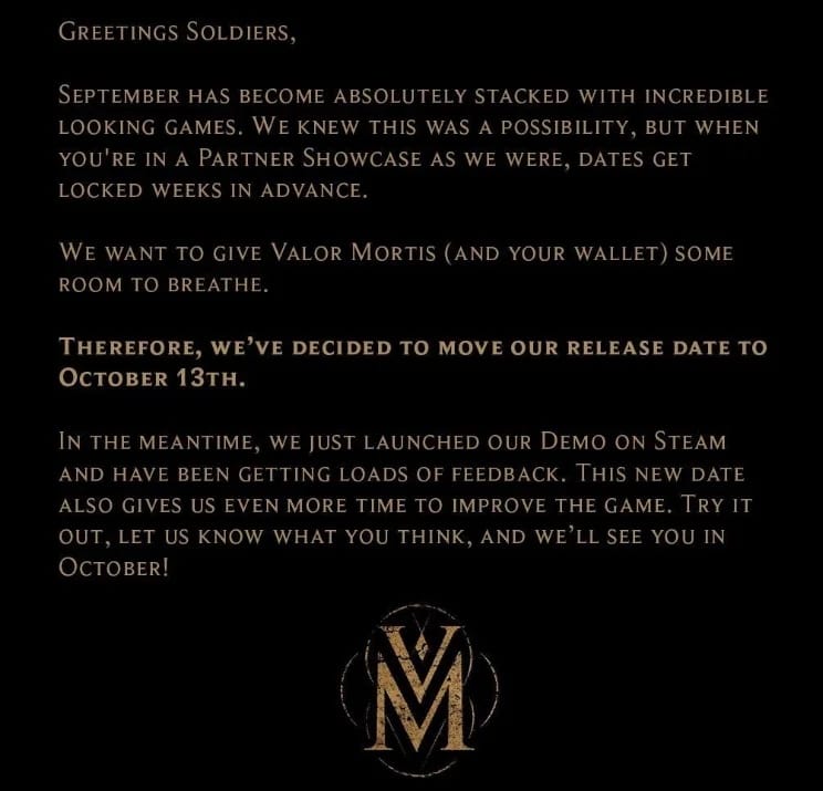 Announcement letter stating Valor Mortis is delayed to October 13, with game development updates.
