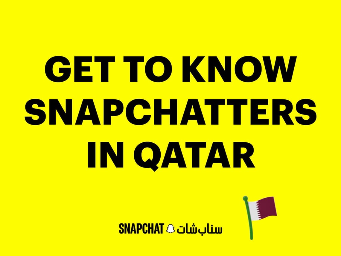 Qatar’s Snapchatters click more, spend more, and shape trends. Here’s the data.