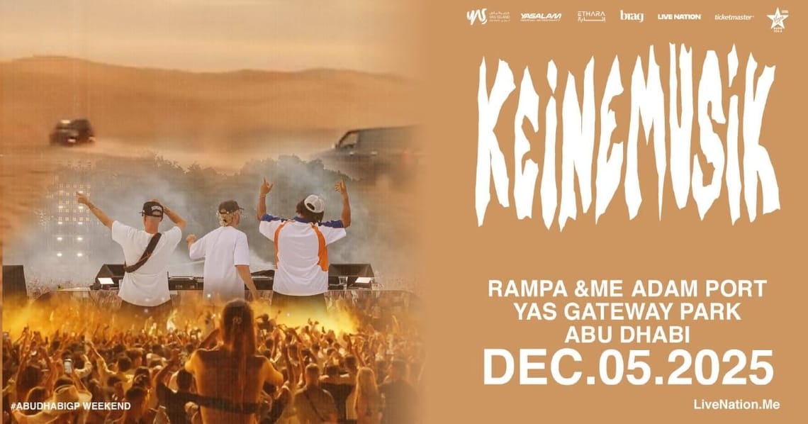 Keinemusik Returns to Abu Dhabi for Yas Gateway Park Show
