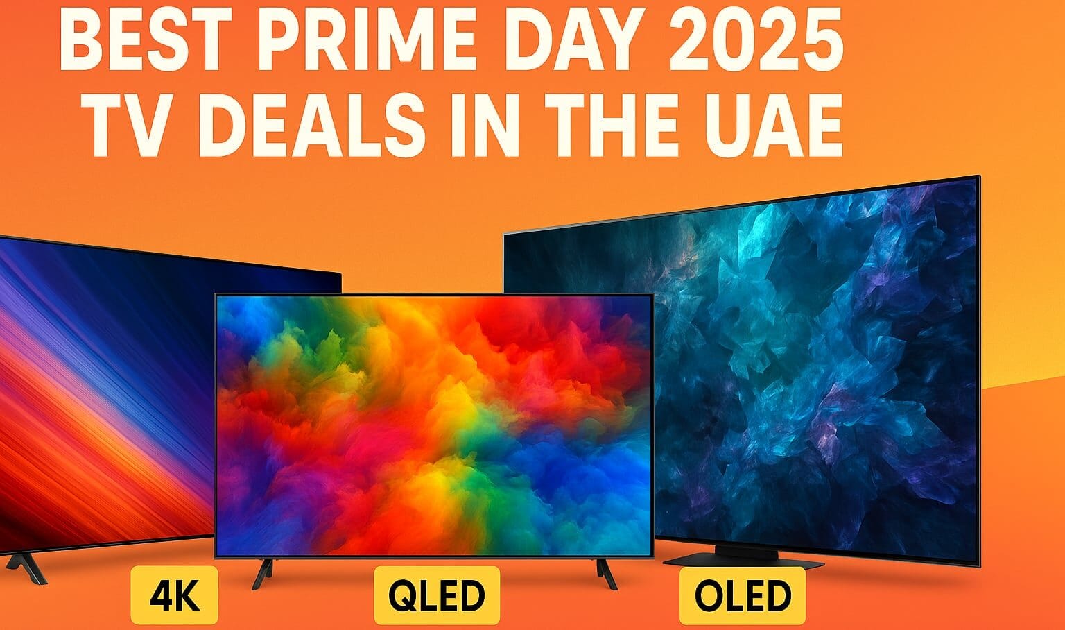 Best Prime Day 2025 TV Deals in the UAE – Huge Discounts on 4K, OLED & Mini LED TVs from Samsung, LG, Sony & More