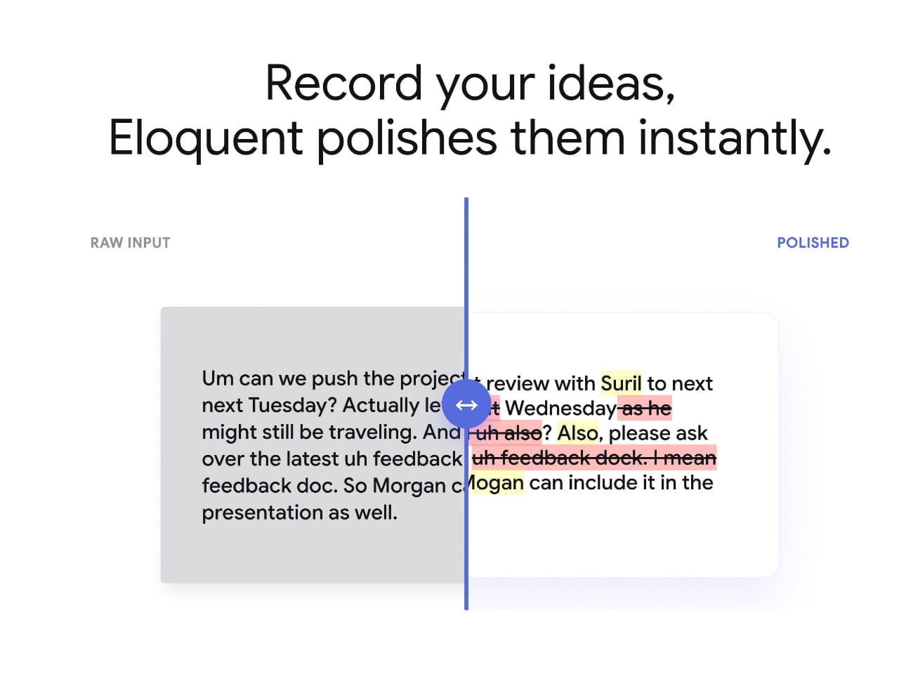 Google's new app transcribes your voice offline with zero filler words