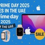 Best Prime Day 2025 Apple Deals in the UAE Huge Discounts on iPhones MacBooks AirPods More